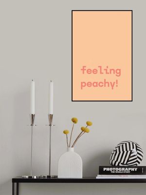 Feeling Peachy - Text Poster