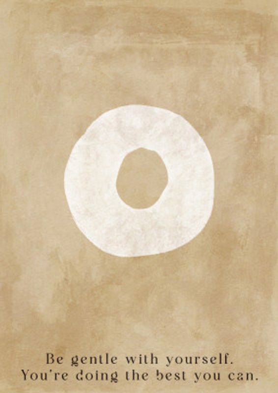 Begentlewithyourself