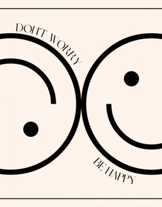 Don't Worry Be Happy