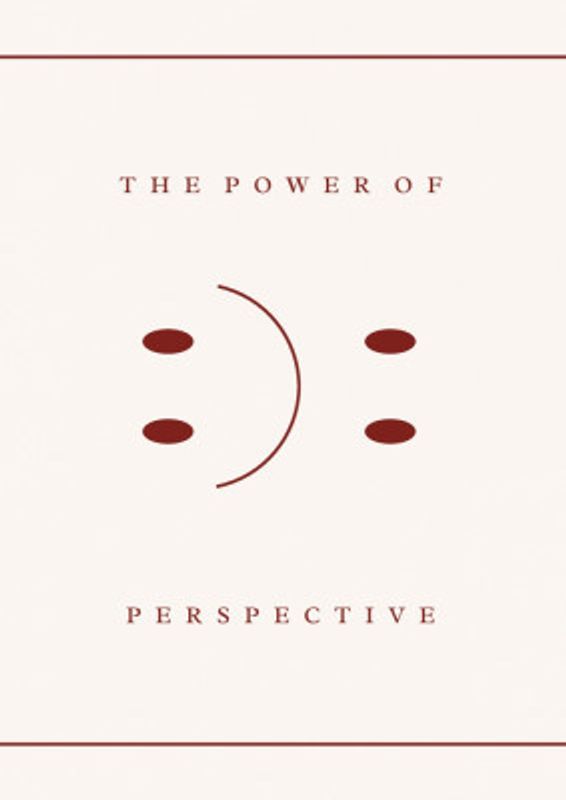 The Power Of Perspective