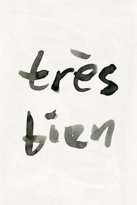 Très Bien: Ink Wash