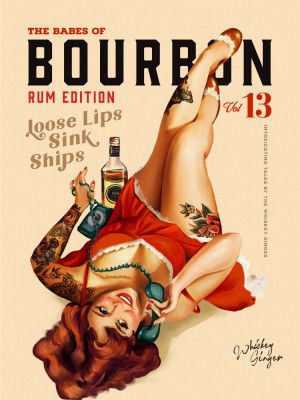 Babes of Bourbon Vol 13 Rum Drinking Pinup Girl Art