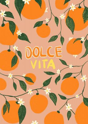 Dolce Vita &amp; Oranges