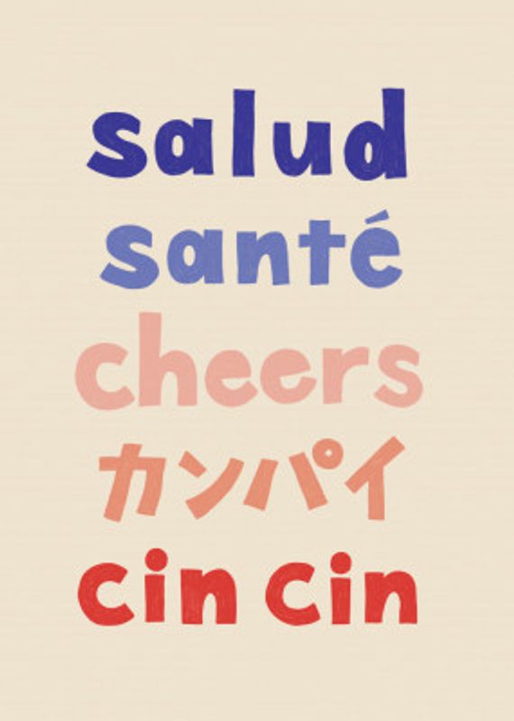 Cheers Typography - Salud Santé Cheers Kanpai Cin cin