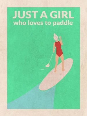 Just a Girl Who Loved To Paddle (grey)