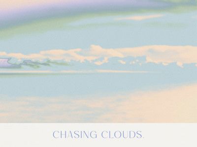 Chasingclouds