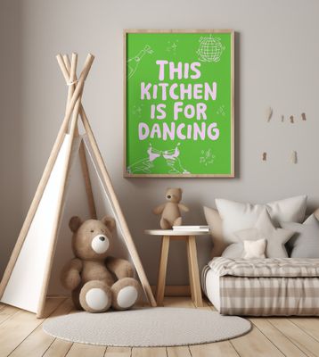 This kitchen is for dancing - green