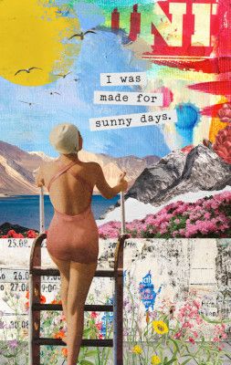 I Was Made for Sunny Days