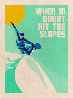 Hit the Slopes and Board 2