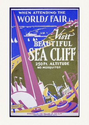 When Attending the Worlds Fair, Visit Beautiful Sea Cliff