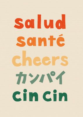 Cheers Typography - Salud Santé Cheers Kanpai Cin cin