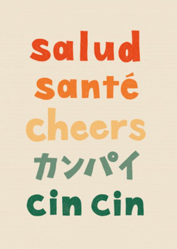 Cheers Typography - Salud Santé Cheers Kanpai Cin cin