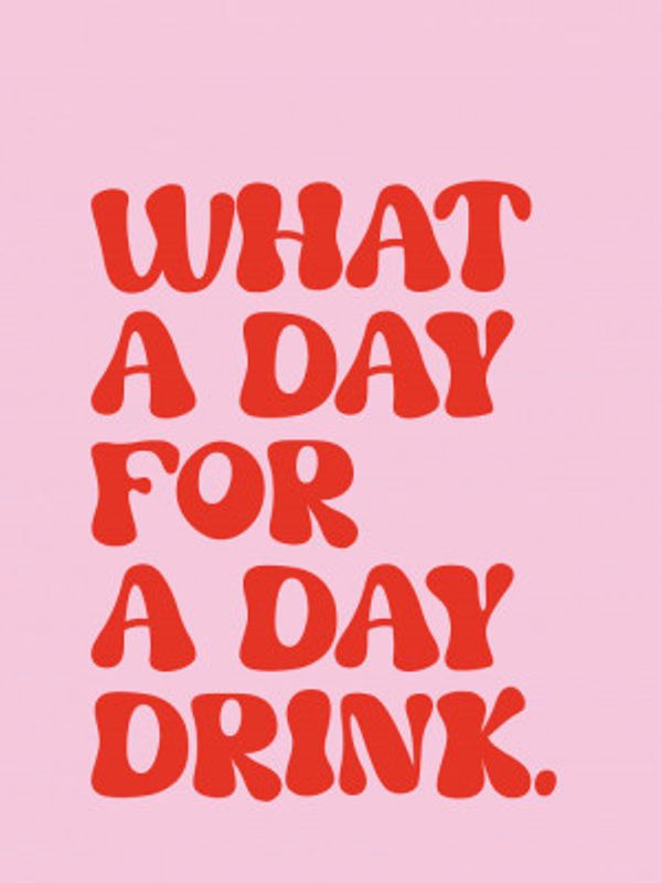 What a day for a day drink