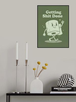 Getting Shit Done