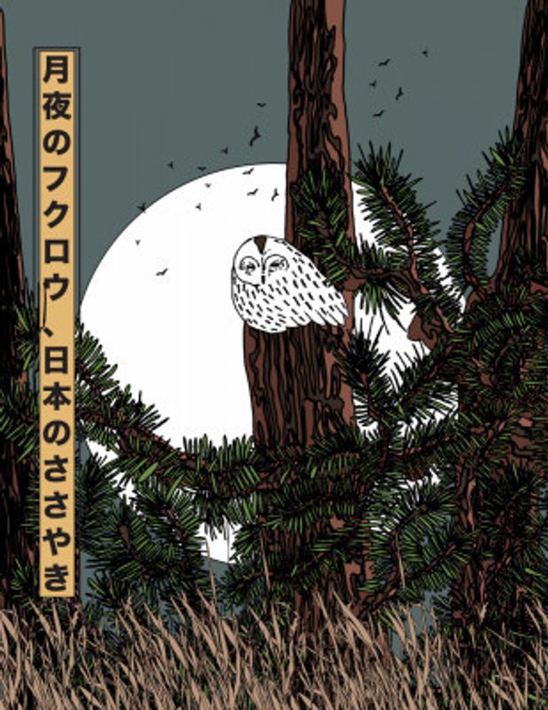 The owl of a moonlit night, a Japanese whisper