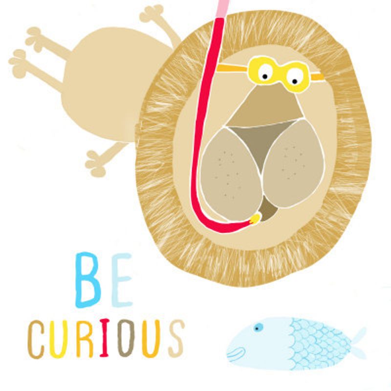 Be Curious! Cute Lion Snorkelling with the Fish by Illustrator Carla Daly