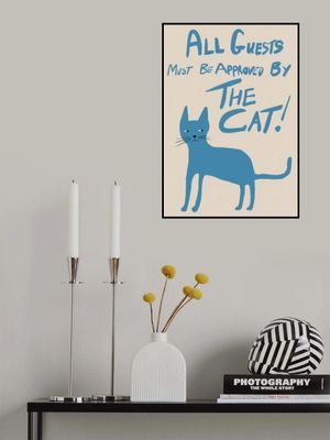 All guests must be approved by the cat!