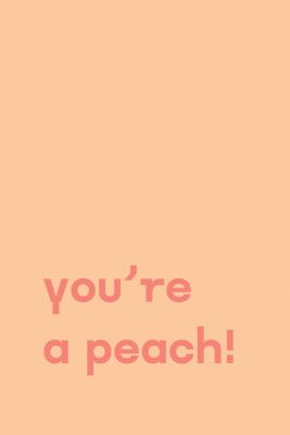 You're Peach Text Poster