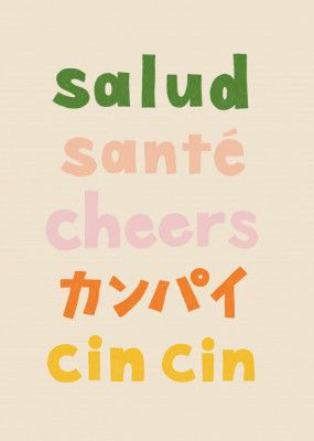 Cheers Typography - Salud Santé Cheers Kanpai Cin cin