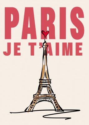 Paris Je T'aime - Paris City Poster