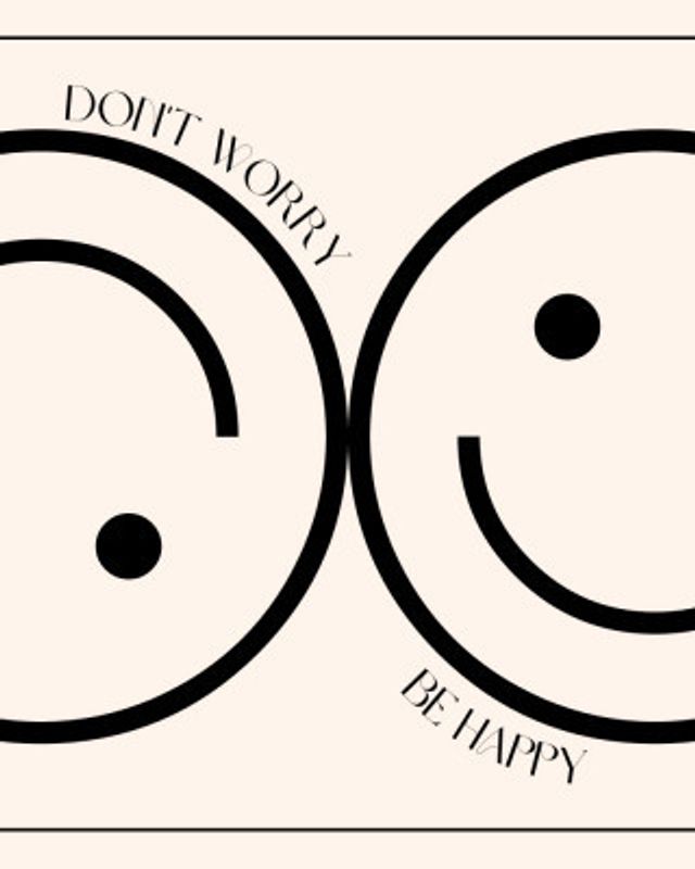 Don't Worry Be Happy