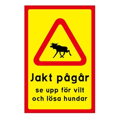 SKYLT JAKT PÅGÅR 2-PACK