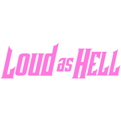 LOUD AS HELL dekal