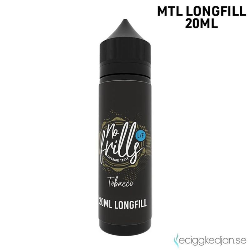 No Frills | Tobacco | 20ml Longfill