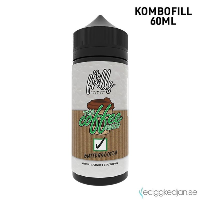No Frills | The Coffee Shop Butterscotch | 60ml Kombofill
