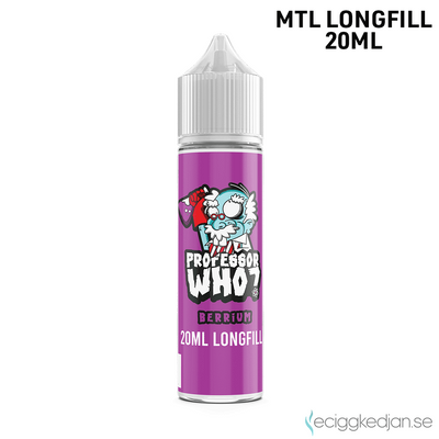 Professor Who? | Berrium | 20ml Longfill