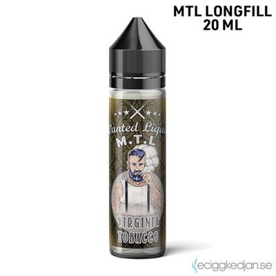 Wanted Liquid | Virginia Tobacco | 20ml Longfill