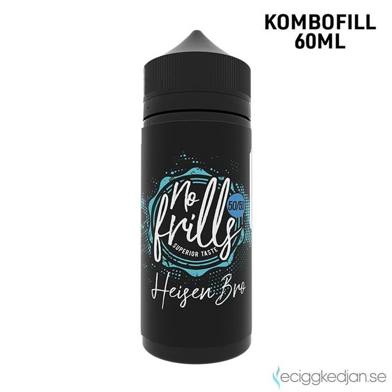 No Frills | Heisen Bro | 60ml Kombofill