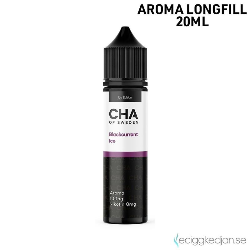 CHA of Sweden Ice Edition | Blackcurrant Ice | 20ml Aroma Longfill