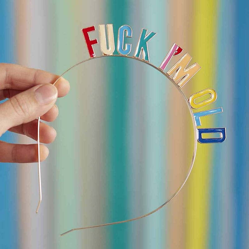 Hårband Diadem "Fuck I'm Old"