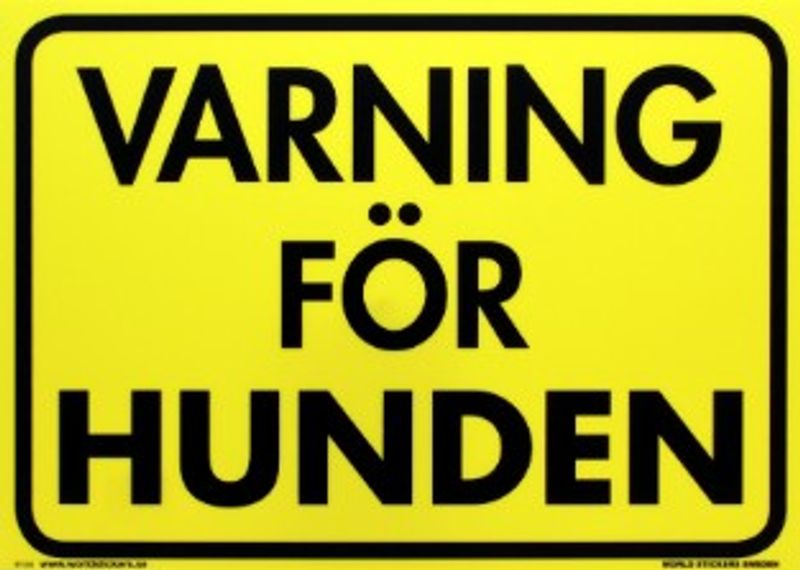 Varning För Hunden skylt Gul 280*200mm