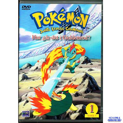 POKEMON JOHTO LEAGUE CHAMPIONS HUR GÅR DET I GOLDENROD? DVD