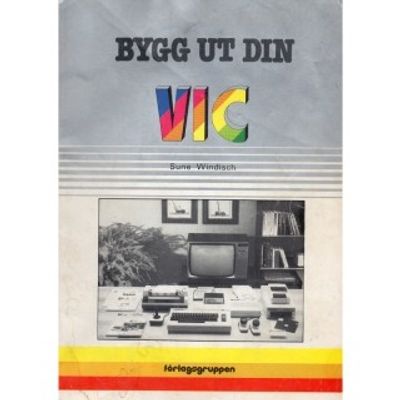 BYGG UT DIN VIC-20 BOK