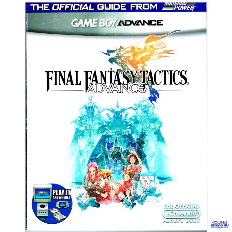 FINAL FANTASY TACTICS ADVANCE THE OFFICIAL NINTENDO PLAYERS GUIDE