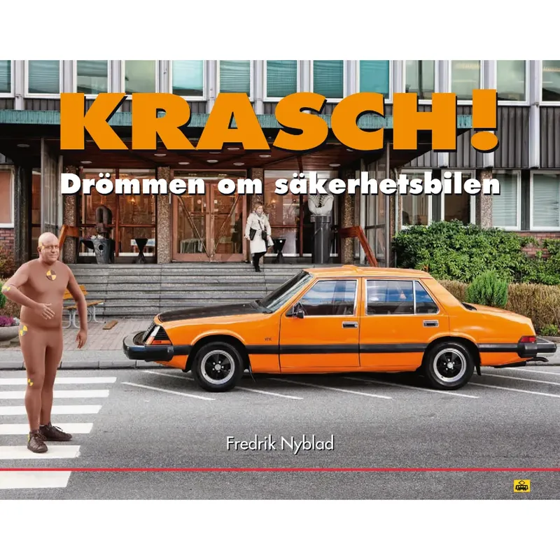 KRASH! - Drömmen om säkerhetsbilen - Bok - 80 sidor