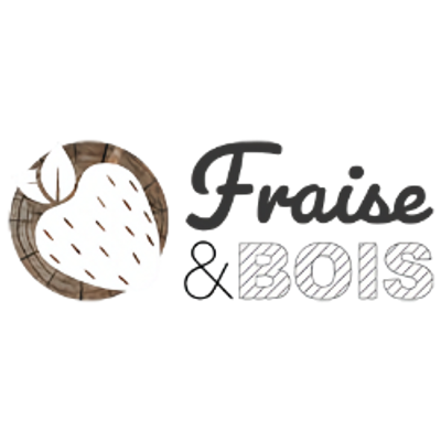 Fraise et Bois