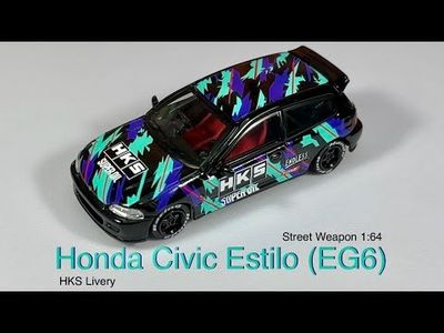 Honda Civic EG6 - HKS - Street Weapon - 1:64
