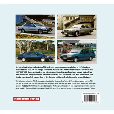 De sista av sitt slag – Volvo 760, 740, 780, 940 & 960 - Bok - 144 sidor