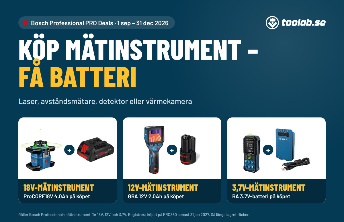Bosch Professional PRO Deals hos Toolab: köp ett mätinstrument och få ett batteri på köpet. 18V-mätinstrument ger ProCORE18V 4,0Ah, 12V-mätinstrument ger GBA 12V 2,0Ah och 3,7V-mätinstrument ger BA 3.7V-batteri. Gäller 1 sep – 31 dec 2026.