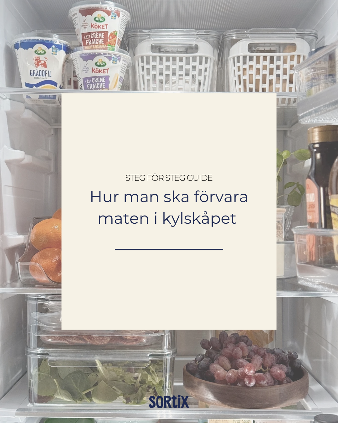 Hur man ska  förvara maten i Kylskåpet