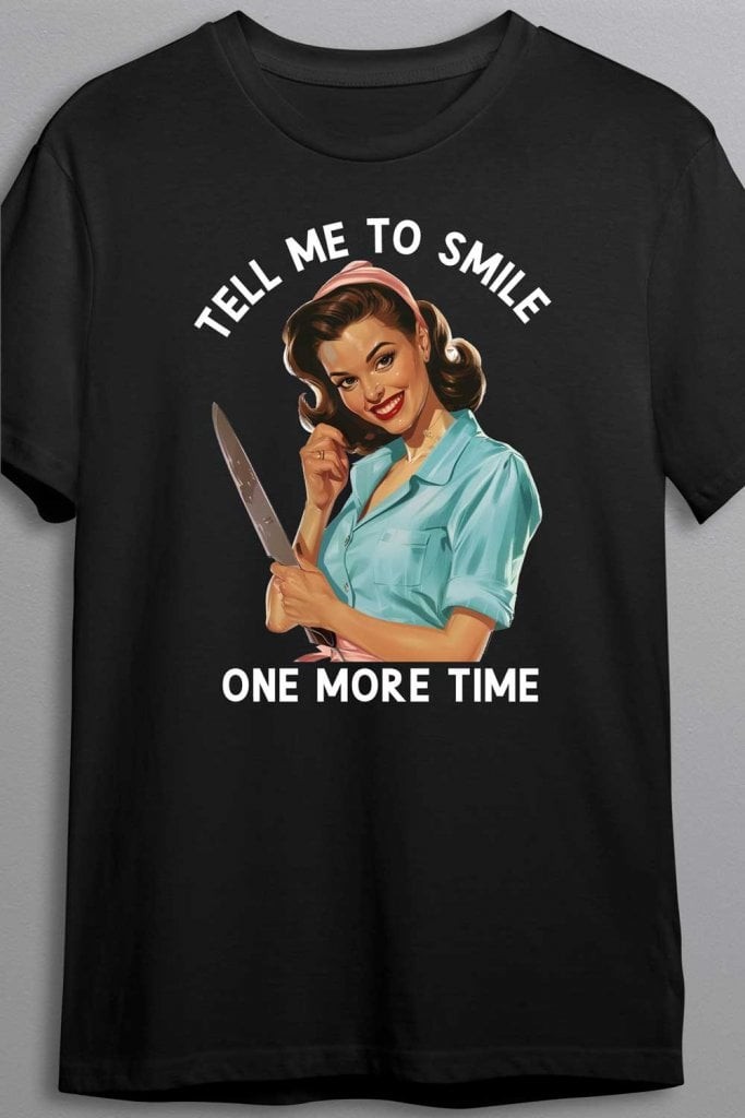 Tell me to smile one more time - T-shirt (Dam M)