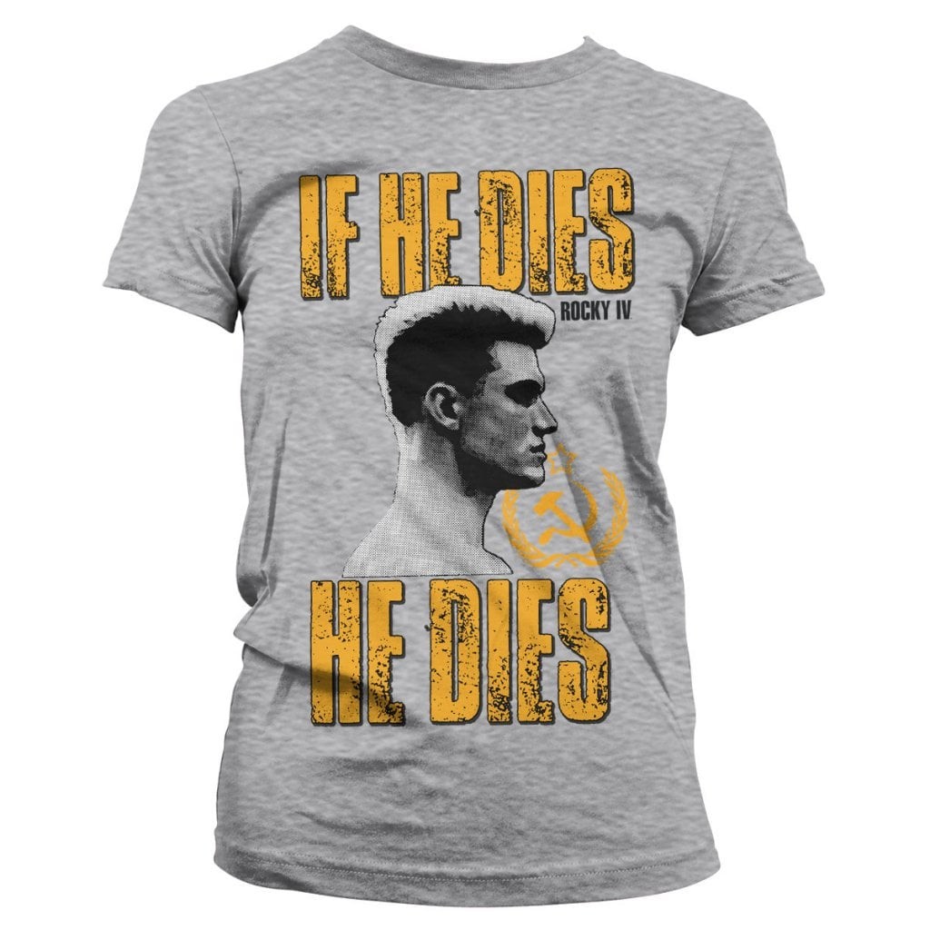 If He Dies, He Dies Girly Tee (Heather-Grey L)