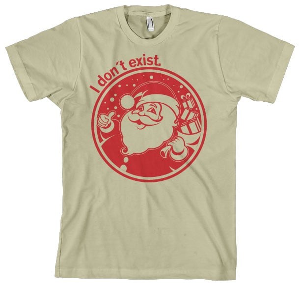 Santa Don't Exist! (Khaki 3XL)