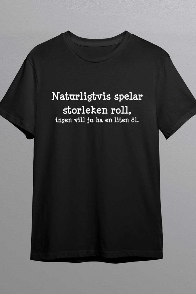 Ingen vill ha en liten öl t-shirt (Herr 3XL)
