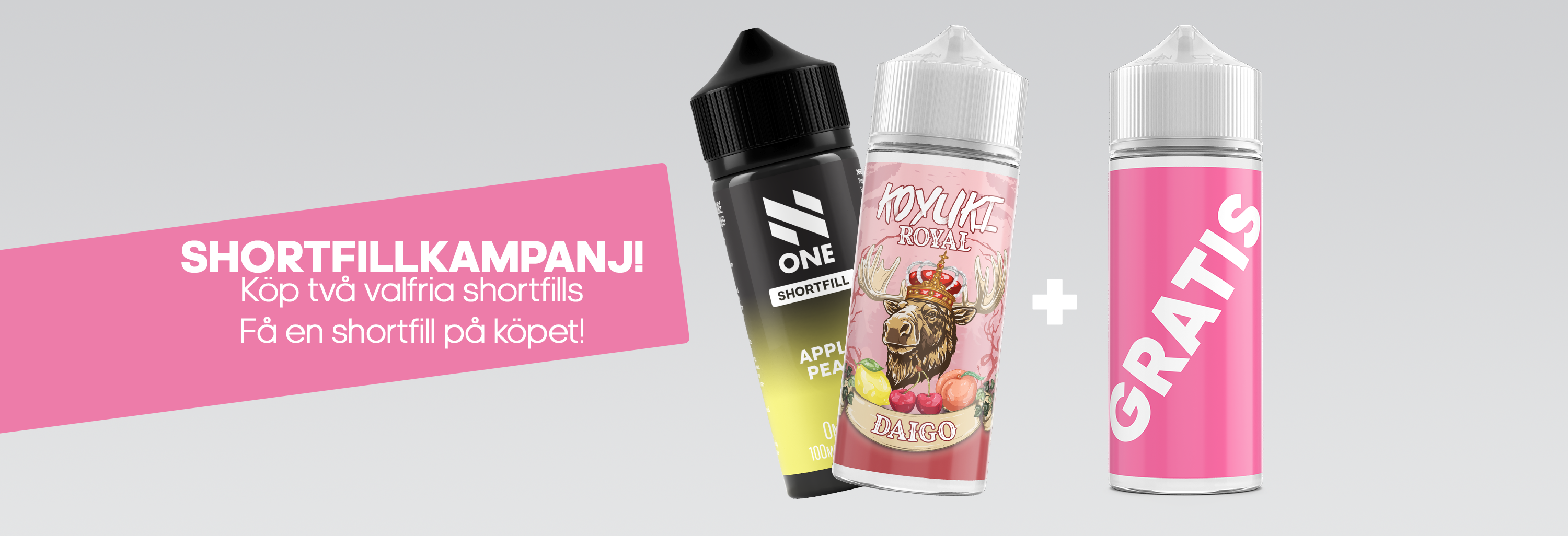 Bil på shortfills, köp 2 och få en gratis