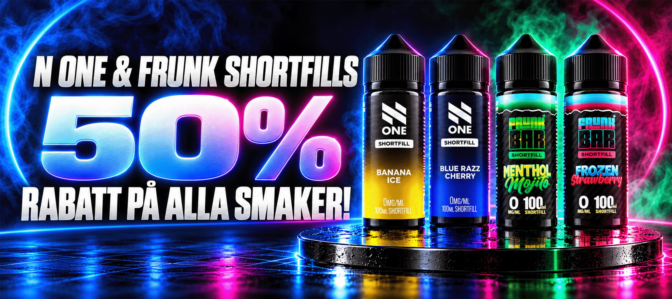 N One & Frunk Shortfill Kampanj Banner
